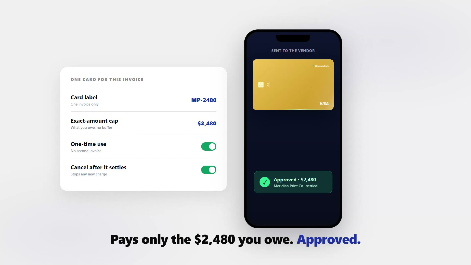 The Virtual Card Maker screen showing a single-use card capped to an exact invoice amount, declining an overcharge, with the gold Zil Money virtual Visa card.